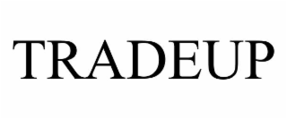 tradeup