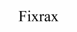 fixrax