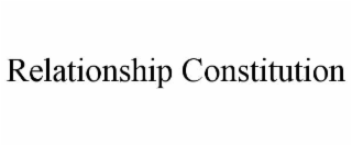 relationship constitution
