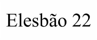elesbÃo 22