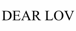 dear lov