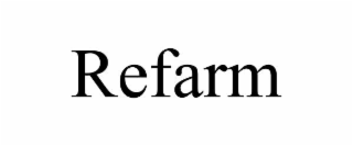 refarm
