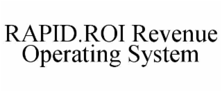 rapid.roi revenue operating system