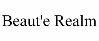 beaut'e realm