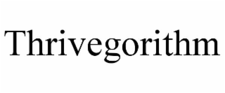 thrivegorithm