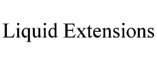 liquid extensions