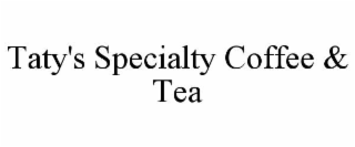 taty's specialty coffee & tea