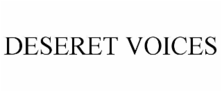 deseret voices