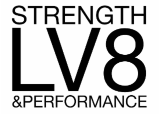 strength &performance lv8