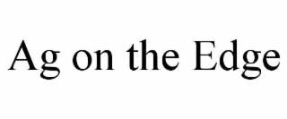ag on the edge