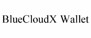 bluecloudx wallet