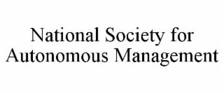 national society for autonomous management