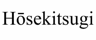 hŌsekitsugi