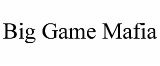 big game mafia