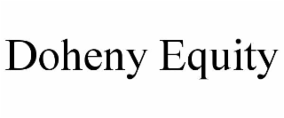 doheny equity