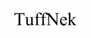 tuffnek