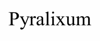 pyralixum