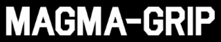 magma- grip