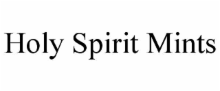 holy spirit mints