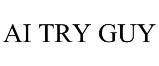 ai try guy
