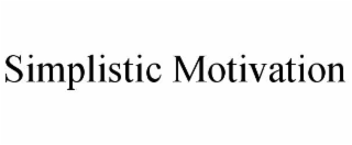 simplistic motivation