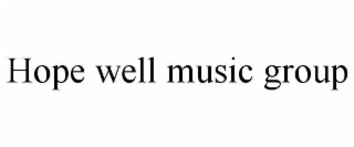 hope well music group