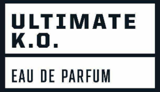 ultimate k.o. eau de parfum