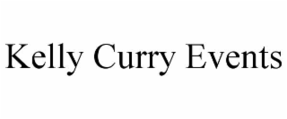 kelly curry events
