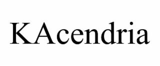 kacendria