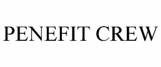 penefit crew