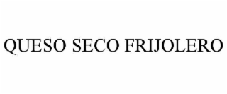 queso seco frijolero