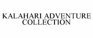 kalahari adventure collection