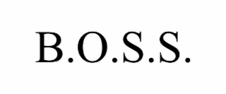 b.o.s.s.