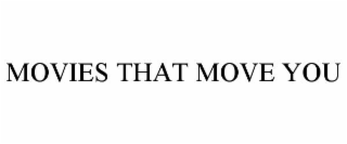 movies that move you