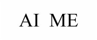 ai  me