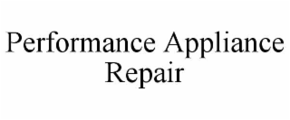 performance appliance repair