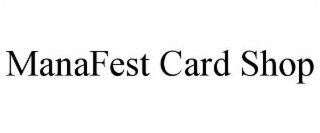 manafest card shop