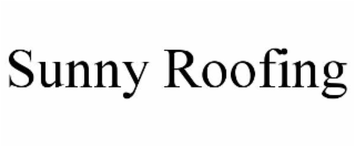 sunny roofing