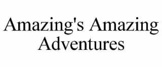 amazing's amazing adventures