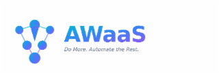 awaas do more. automate the rest.