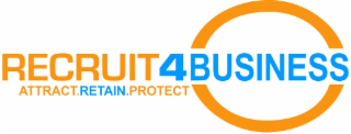 recruit4business attract.retain.protect