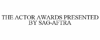 the actor awards presented by sag-aftra