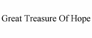 great treasure of hope