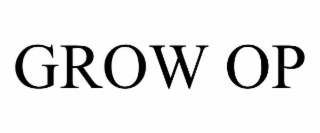 grow op