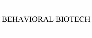 behavioral biotech