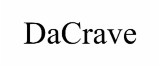 dacrave