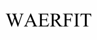 waerfit