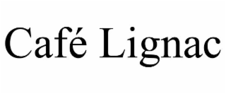 cafÉ lignac