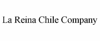 la reina chile company