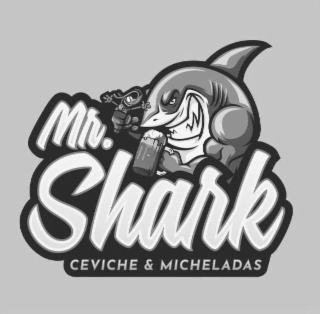mr. shark  ceviche & micheladas